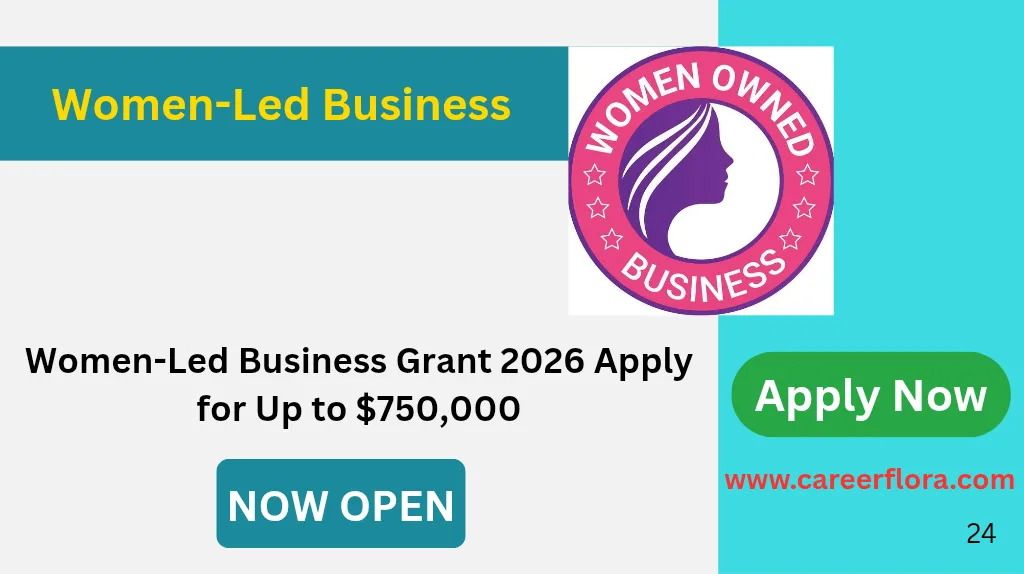 Women-Led Business Grant 2026 Apply for Up to $750,000