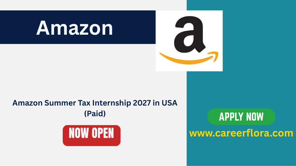 Amazon Summer Tax Internship 2027 in USA (Paid)