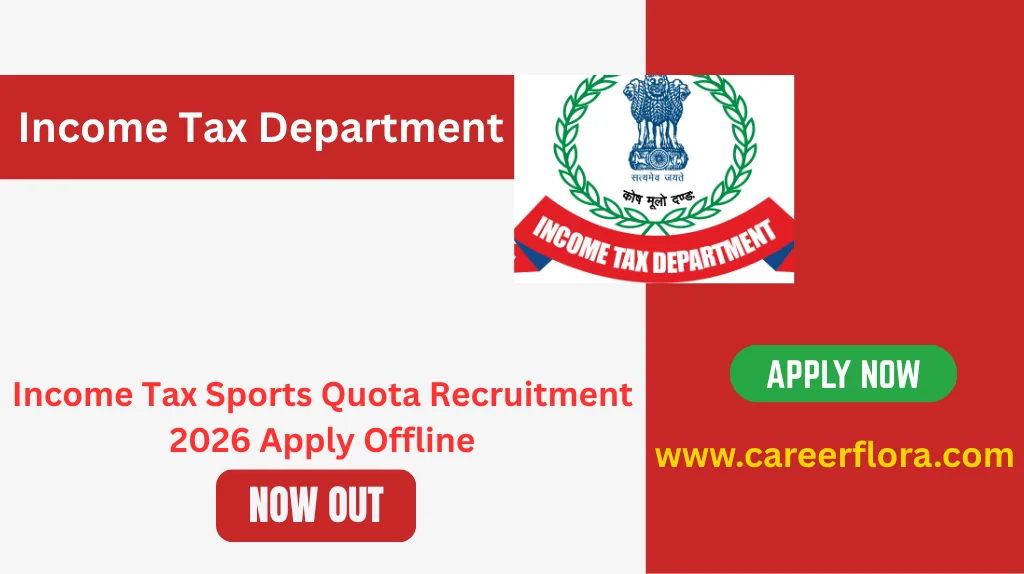 Income Tax Sports Quota Recruitment 2026 Apply Offline