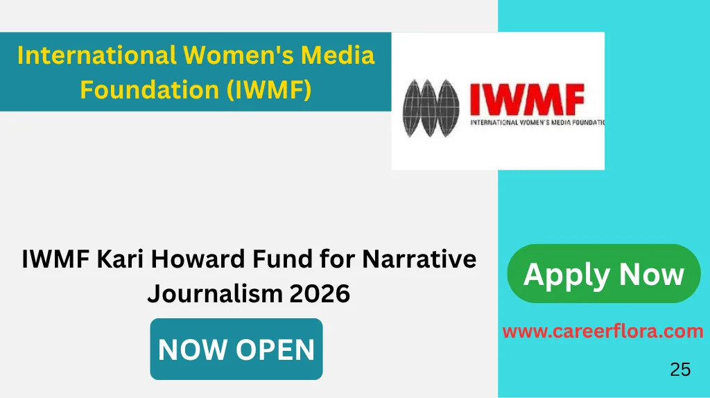 IWMF Kari Howard Fund for Narrative Journalism 2026