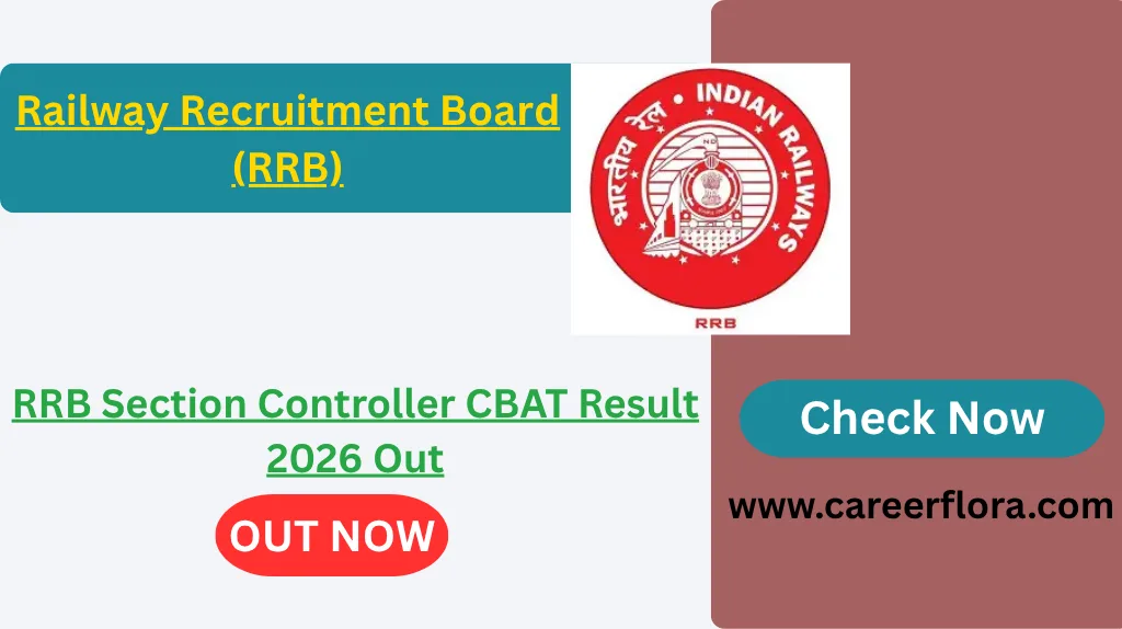 RRB Section Controller CBAT Result 2026 Out