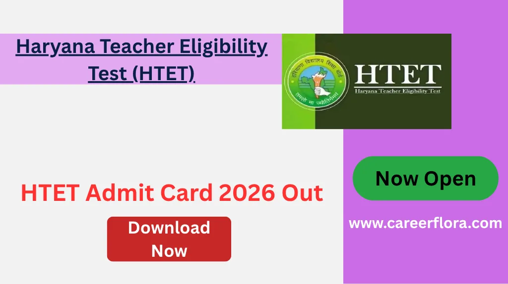 HTET Admit Card 2026 Out | Download Haryana TET Hall Ticket for PRT, TGT & PGT Exams