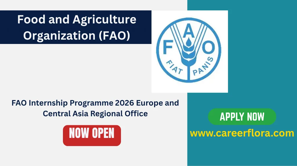 FAO Internship Programme 2026 Europe and Central Asia Regional Office