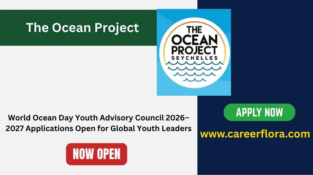World Ocean Day Youth Advisory Council 2026–2027 Applications Open for Global Youth Leaders