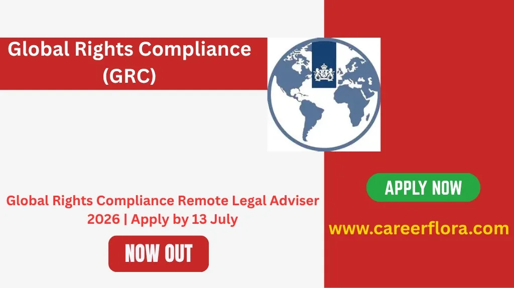 Global Rights Compliance Remote Legal Adviser 2026 | Apply by 13 July