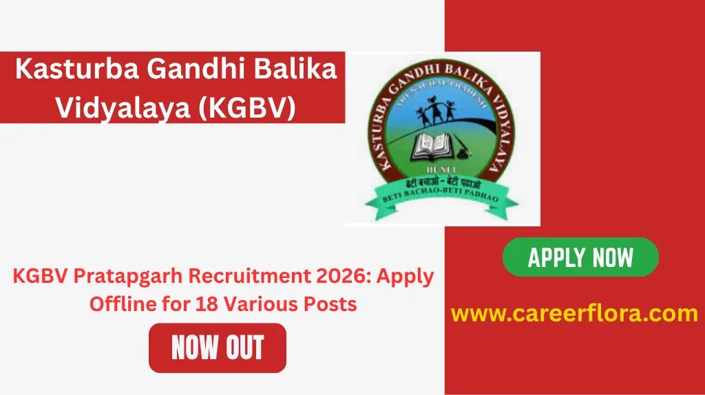 KGBV Pratapgarh Recruitment 2026: Apply Offline for 18 Various Posts