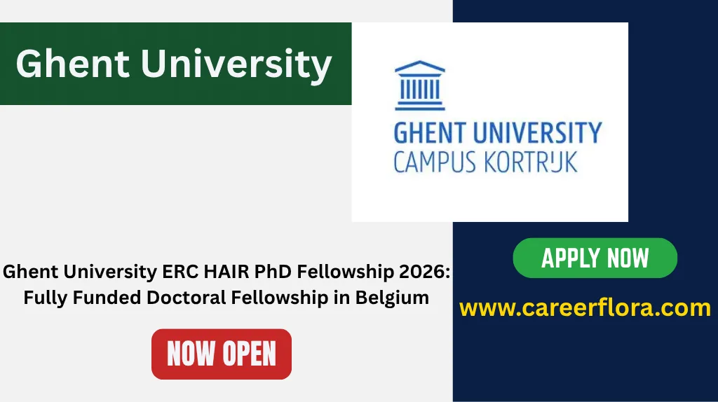 Ghent University ERC HAIR PhD Fellowship 2026: Fully Funded Doctoral Fellowship in Belgium