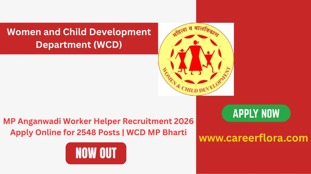 MP Anganwadi Worker Helper Recruitment 2026 Apply Online for 2548 Posts | WCD MP Bharti