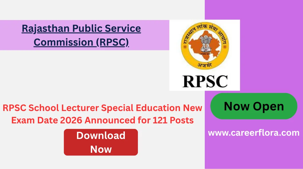 RPSC School Lecturer Special Education New Exam Date 2026 Announced for 121 Posts