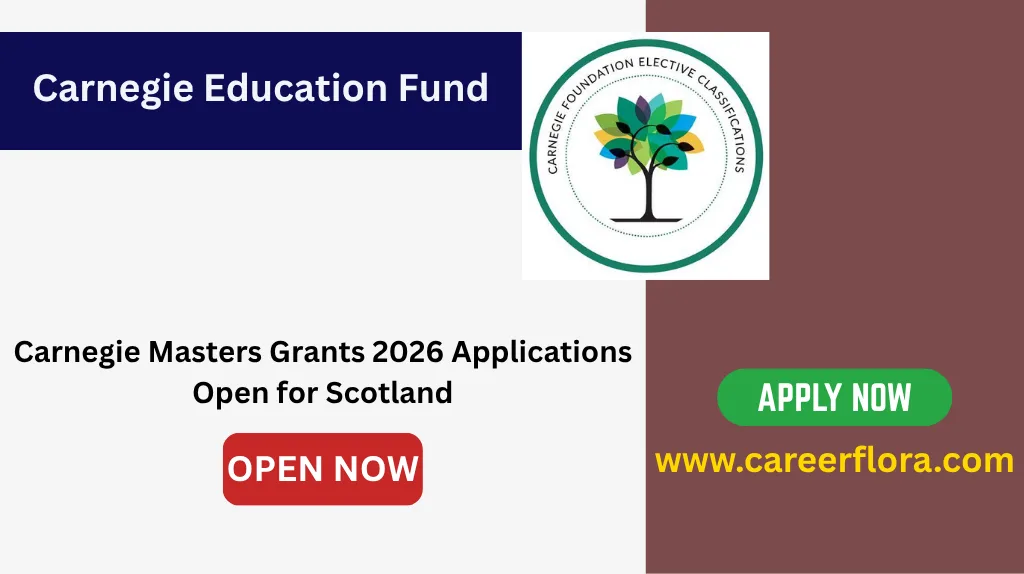 Carnegie Masters Grants 2026 Applications Open for Scotland