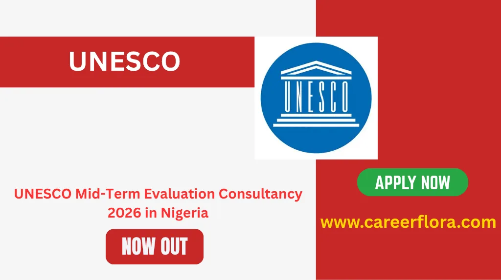 UNESCO Mid-Term Evaluation Consultancy 2026 in Nigeria