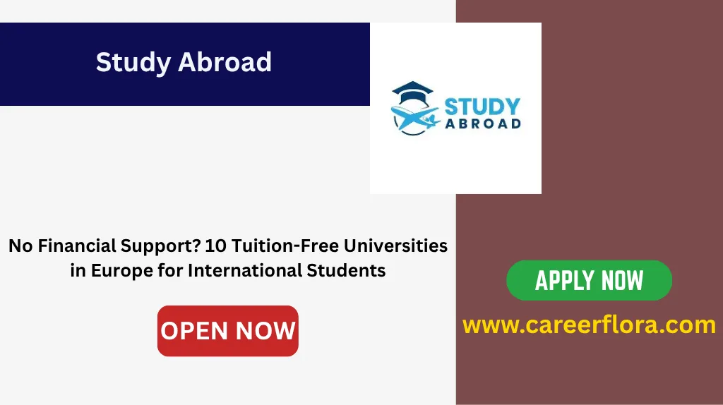No Financial Support? 10 Tuition-Free Universities in Europe for International Students