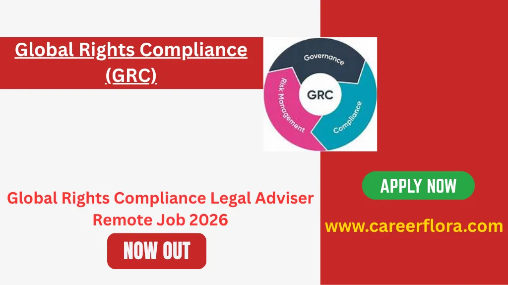 Global Rights Compliance Legal Adviser Remote Job 2026