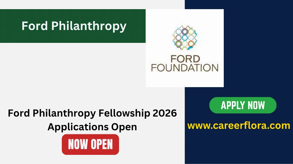 Ford Philanthropy Fellowship 2026 Applications Open