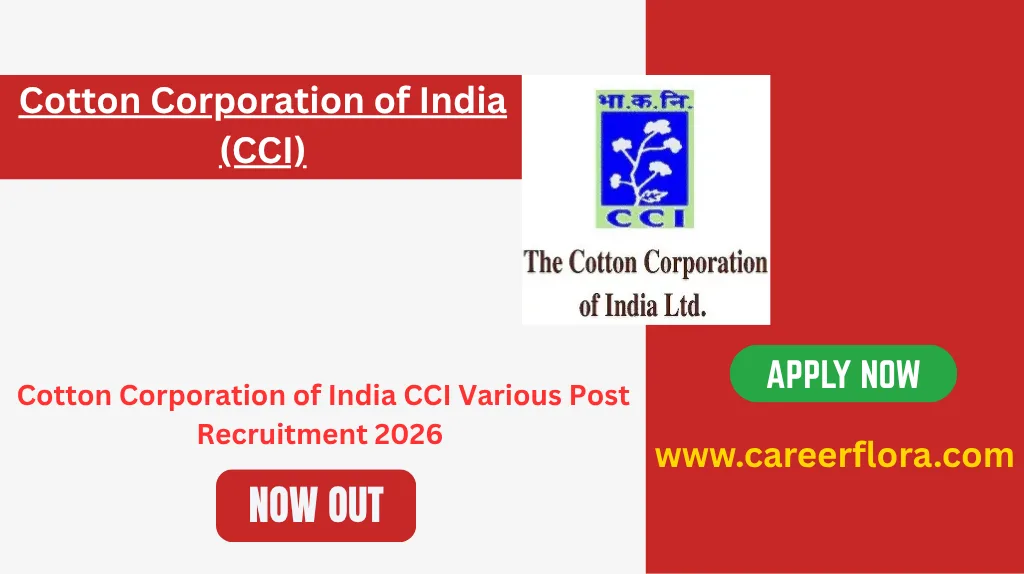 Cotton Corporation of India CCI Various Post Recruitment 2026