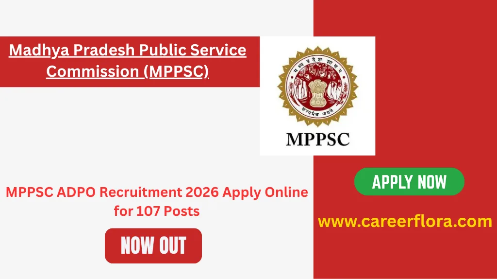 MPPSC ADPO Recruitment 2026 Apply Online for 107 Posts