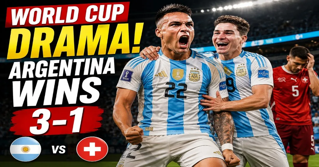 EXTRA TIME DRAMA! Argentina Knocks Out Switzerland 3-1: Epic Semifinal Clash Locked!