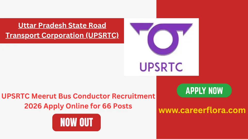 UPSRTC Meerut Bus Conductor Recruitment 2026 Apply Online for 66 Posts