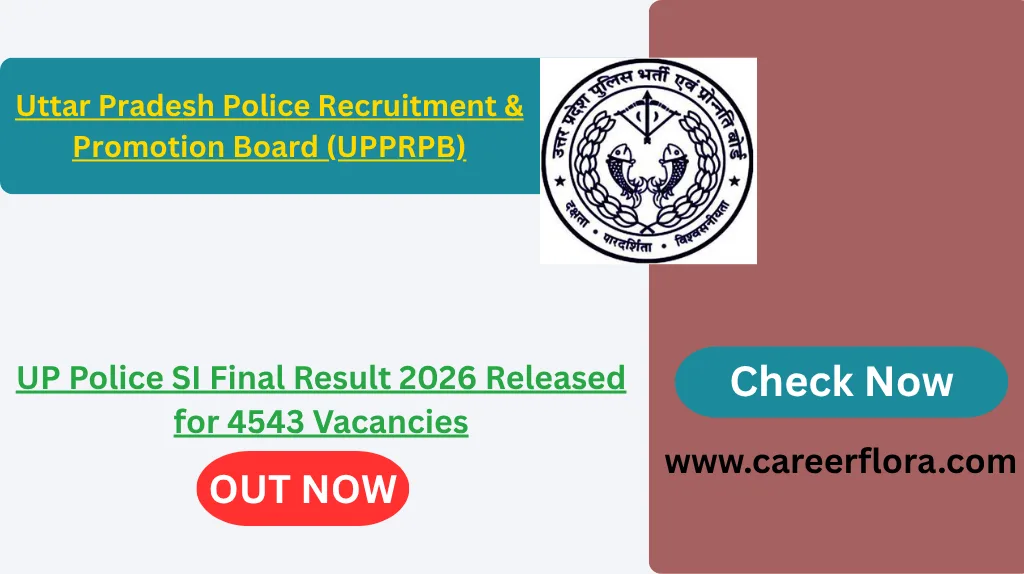 UP Police SI Final Result 2026 Released for 4543 Vacancies
