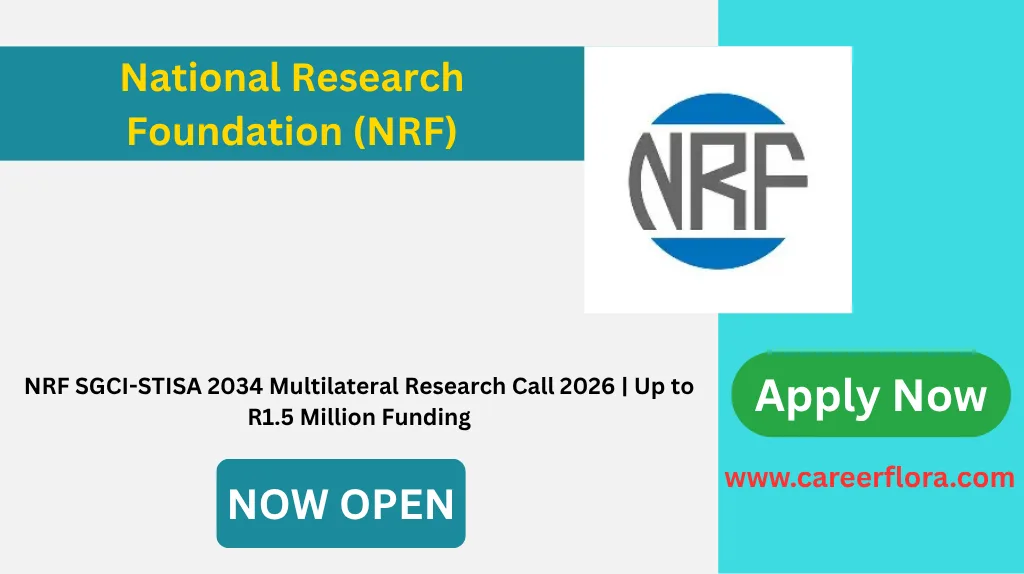 NRF SGCI-STISA 2034 Multilateral Research Call 2026 | Up to R1.5 Million Funding