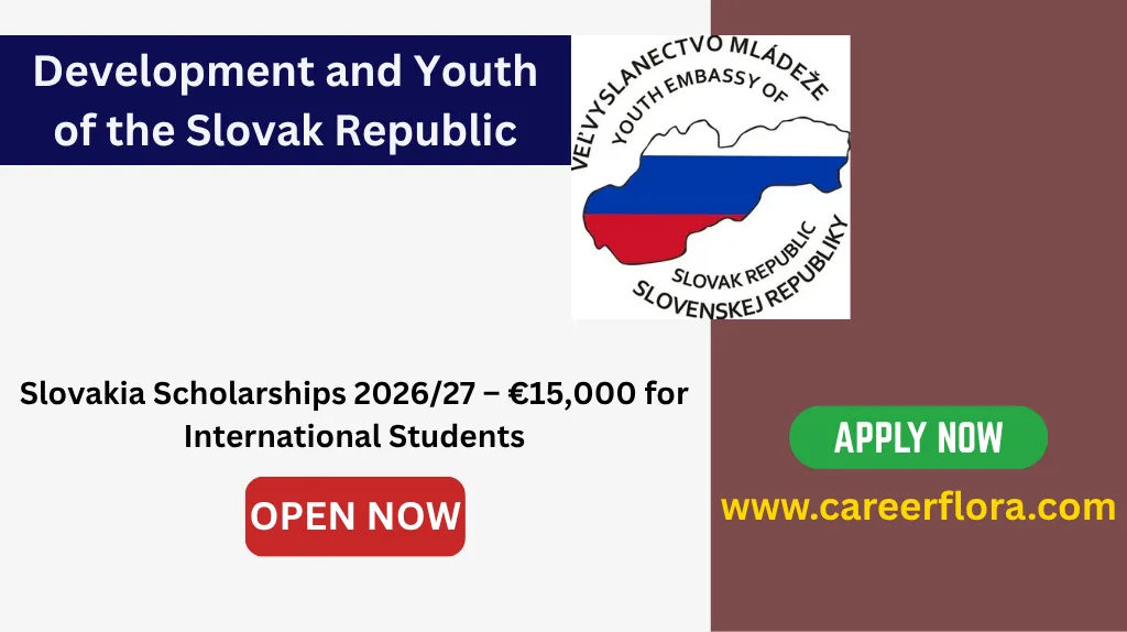 Slovakia Scholarships 2026/27 – €15,000 for International Students