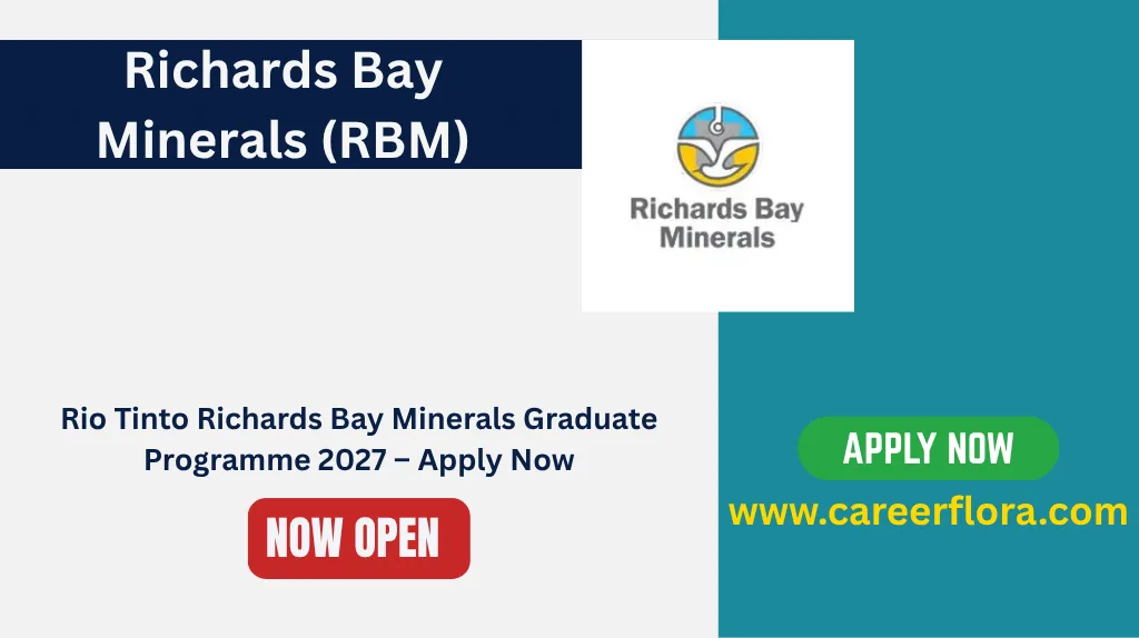Rio Tinto Richards Bay Minerals Graduate Programme 2027 – Apply Now