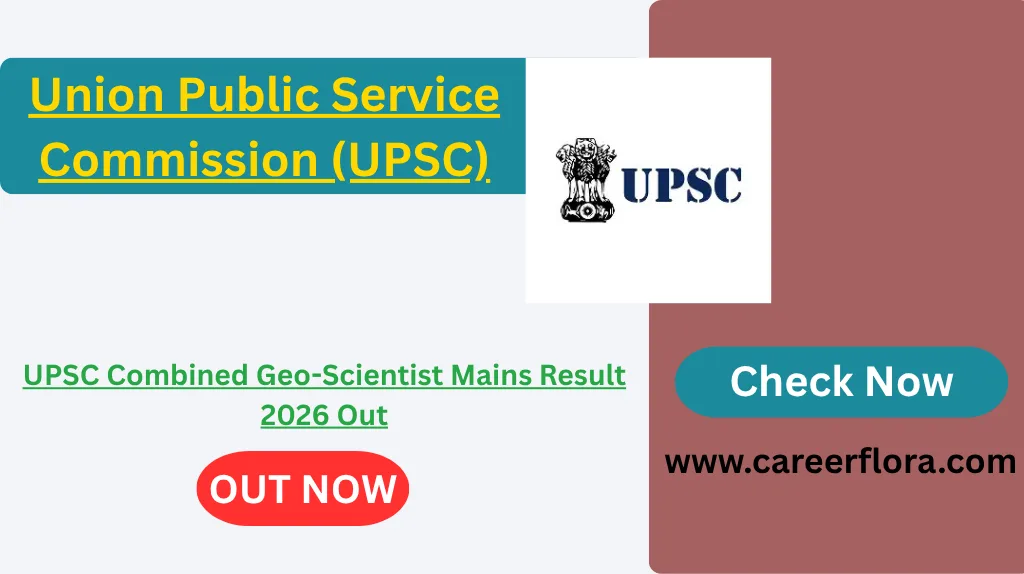 UPSC Combined Geo-Scientist Mains Result 2026 Out