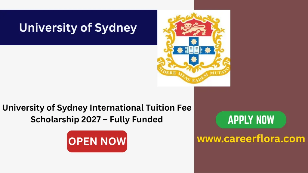 University of Sydney International Tuition Fee Scholarship 2027 – Fully Funded