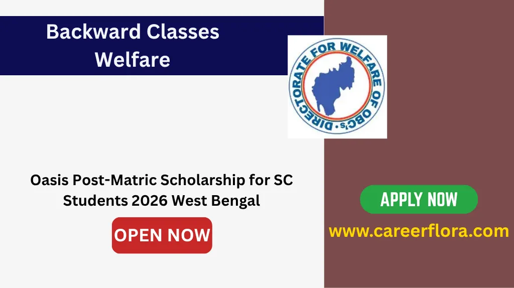 Oasis Post-Matric Scholarship for SC Students 2026	West Bengal, Apply Online
