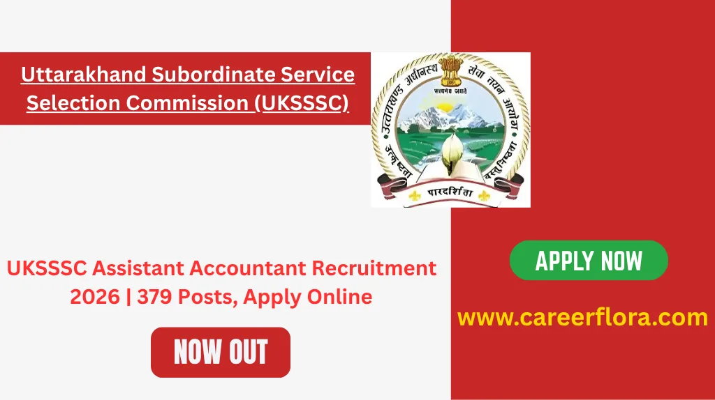 UKSSSC Assistant Accountant Recruitment 2026 | 379 Posts, Apply Online