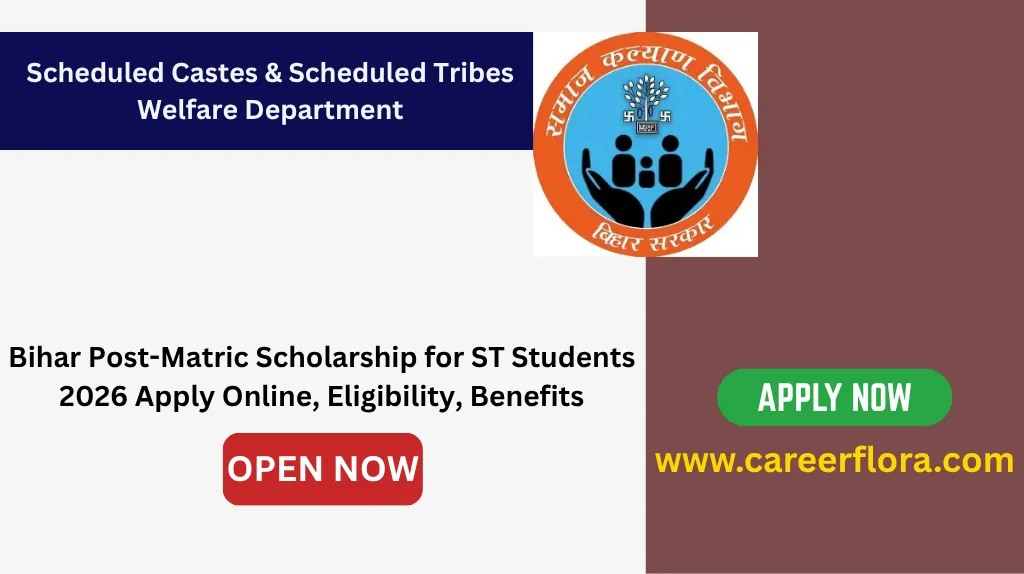 Bihar Post-Matric Scholarship for ST Students 2026