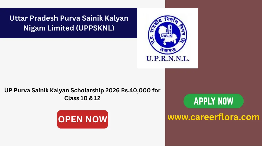 UP Purva Sainik Kalyan Scholarship 2026	Rs.40,000 for Class 10 & 12