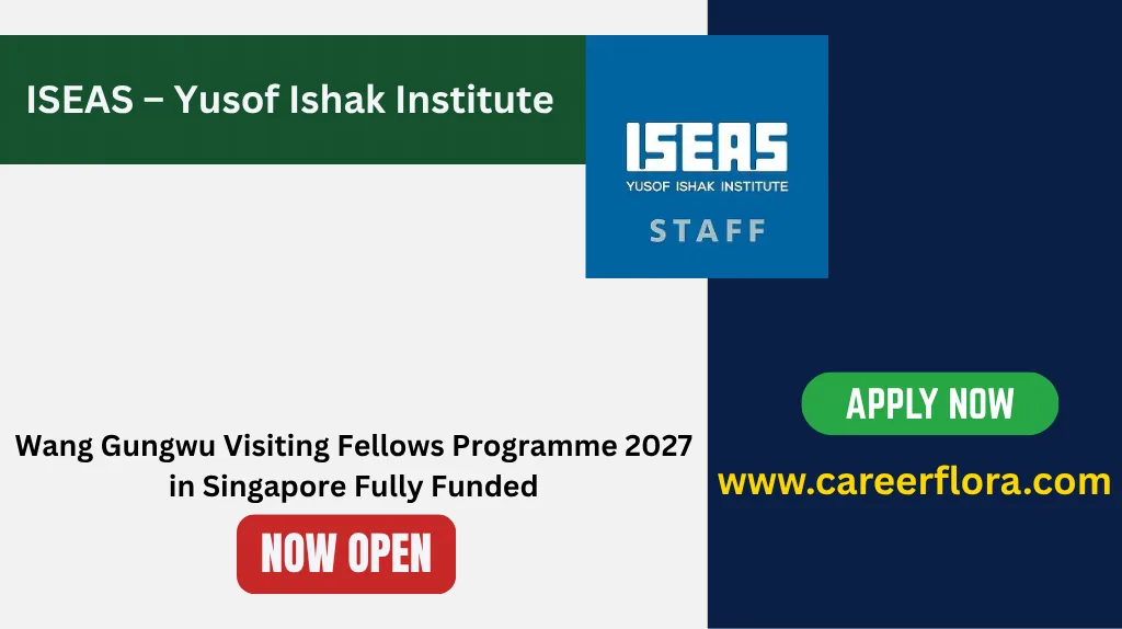 Wang Gungwu Visiting Fellows Programme 2027