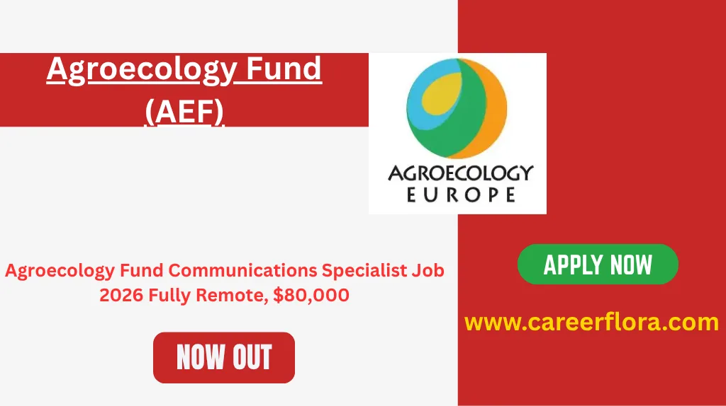 Agroecology Fund Communications Specialist 2026