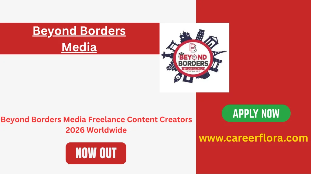 Beyond Borders Media Freelance Content Creators 2026
