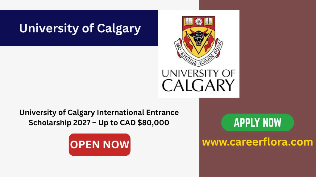 University of Calgary International Entrance Scholarship 2027