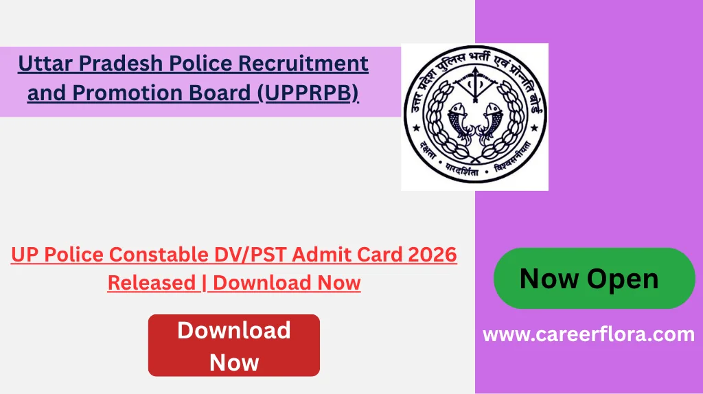 UP Police Constable DV/PST Admit Card 2026 - Download at uppbpb.gov.in