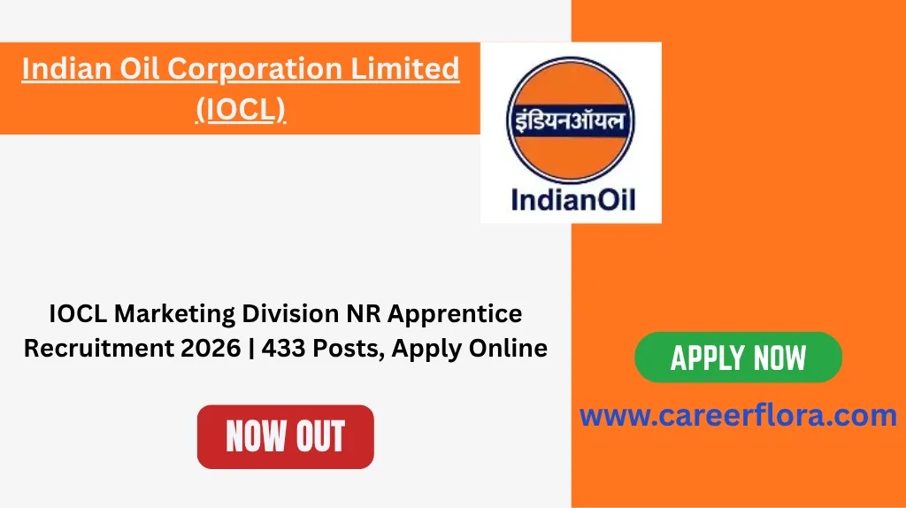 IOCL Marketing Division NR Apprentice Recruitment 2026 - 433 Posts
