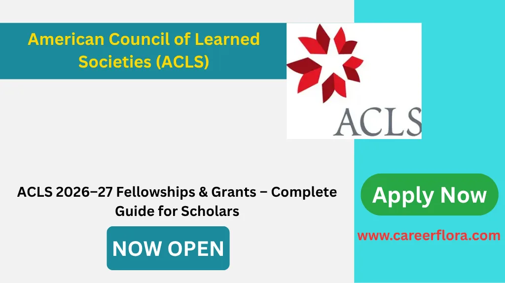 ACLS 2026–27 Fellowships & Grants – Complete Guide for Scholars