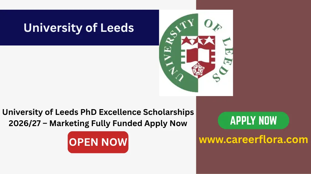 University of Leeds PhD Marketing Scholarship 2026