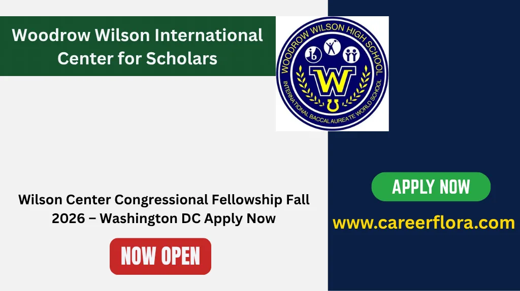 Wilson Center Congressional Fellowship 2026