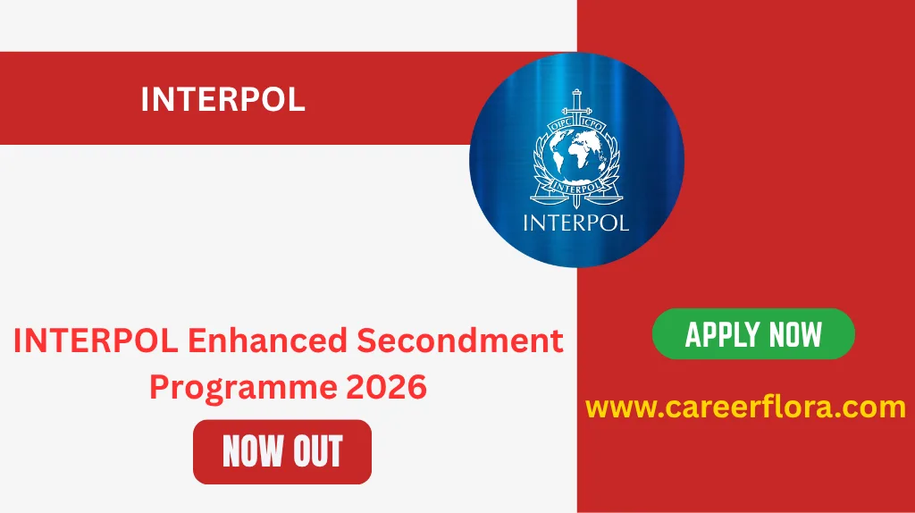 INTERPOL Enhanced Secondment Programme 2026