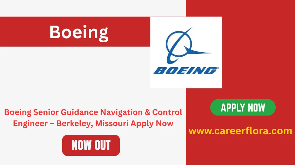 Boeing Senior Guidance Navigation Control Engineer 2026