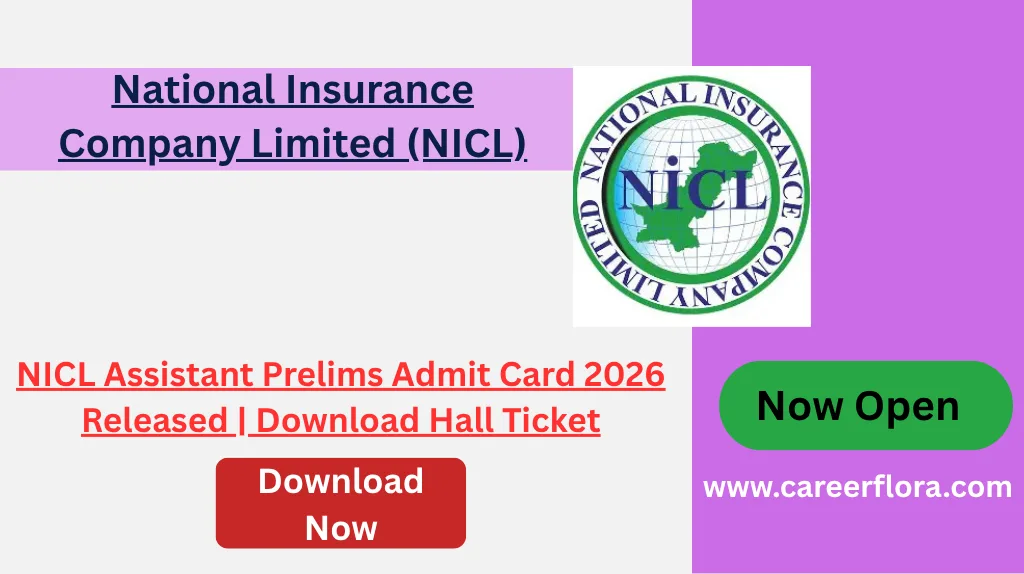 NICL Assistant Prelims Admit Card 2026