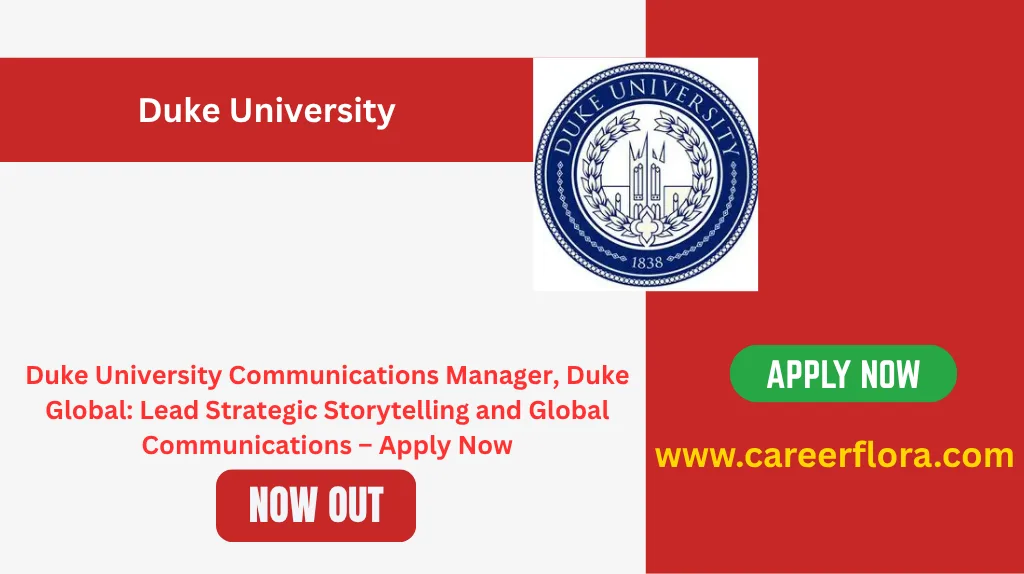 Duke University Communications Manager 2026