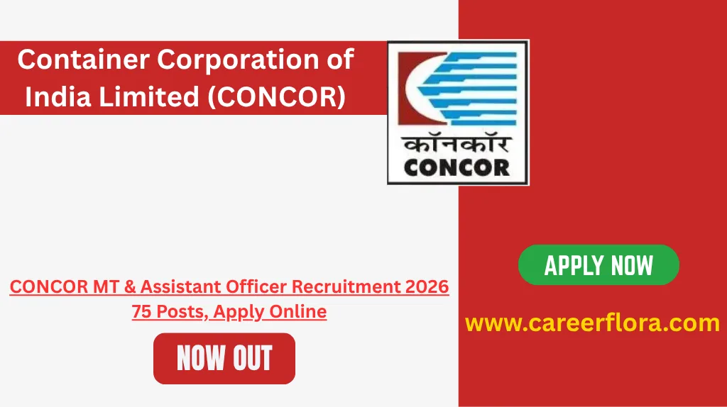 CONCOR MT & Assistant Officer Recruitment 2026