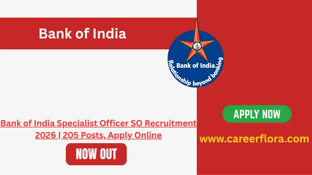 Bank of India Specialist Officer SO Recruitment 2026 | 205 Posts, Apply Online