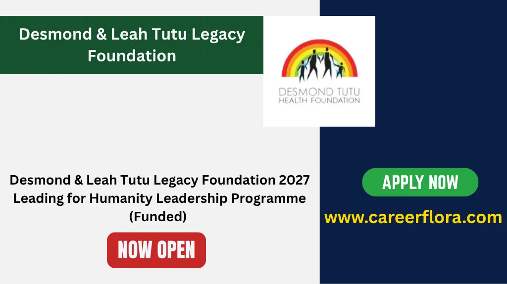 Desmond Tutu Legacy Foundation Fellowship 2027