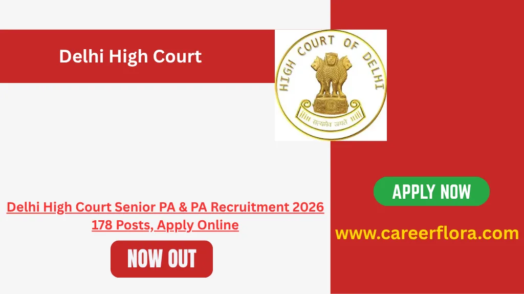 Delhi High Court Senior PA & PA Recruitment 2026